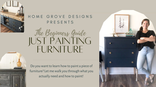 The Beginner's Guide to Just Painting Furniture
