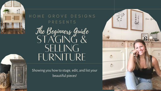 Staging & Selling Furniture
